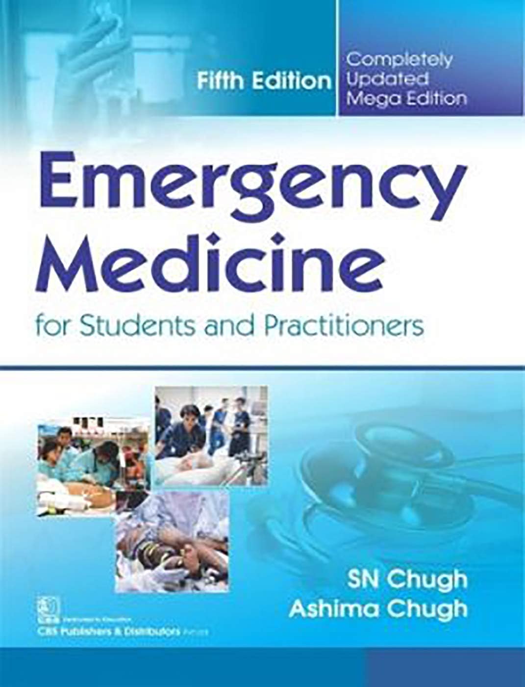 EMERGENCY MEDICINE FOR STUDENTS AND PRACTITIONERS 5TH/2026 - SN CHUGH