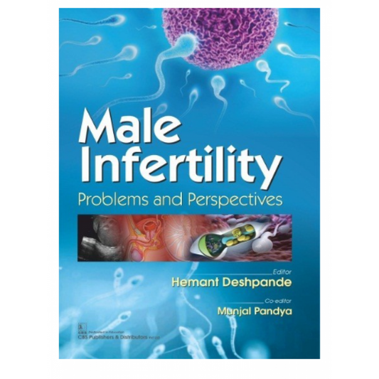 MALE INFERTILITY PROBLEMS AND PERSPECTIVES 1ST/2019