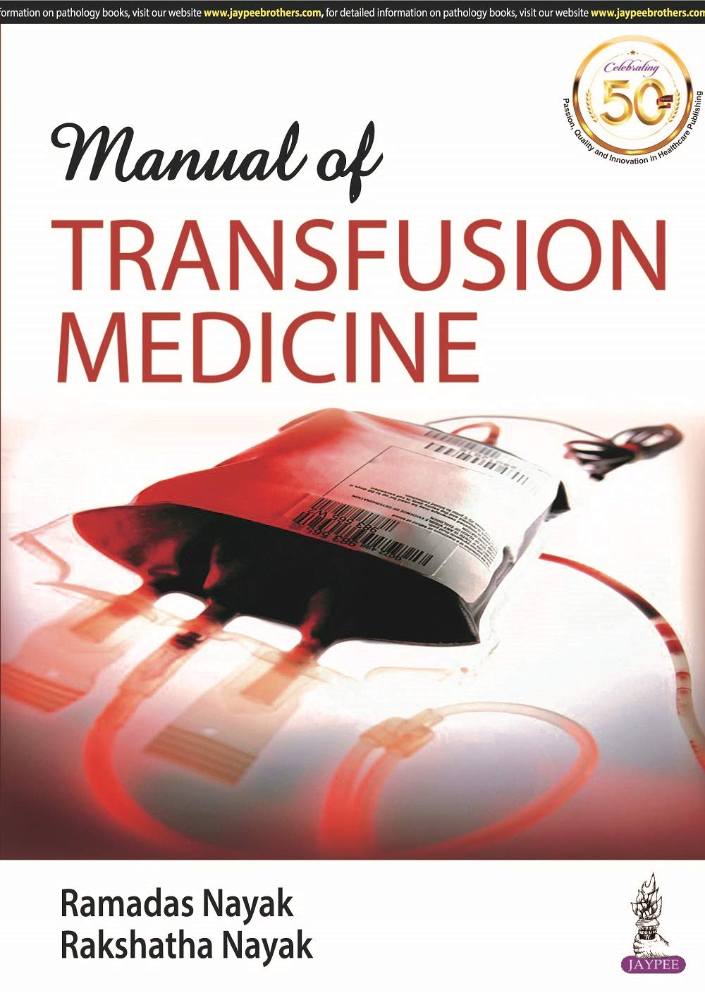 MANUAL OF TRANSFUSION MEDICINE 1ST/2025 - RAMADAS NAYAK