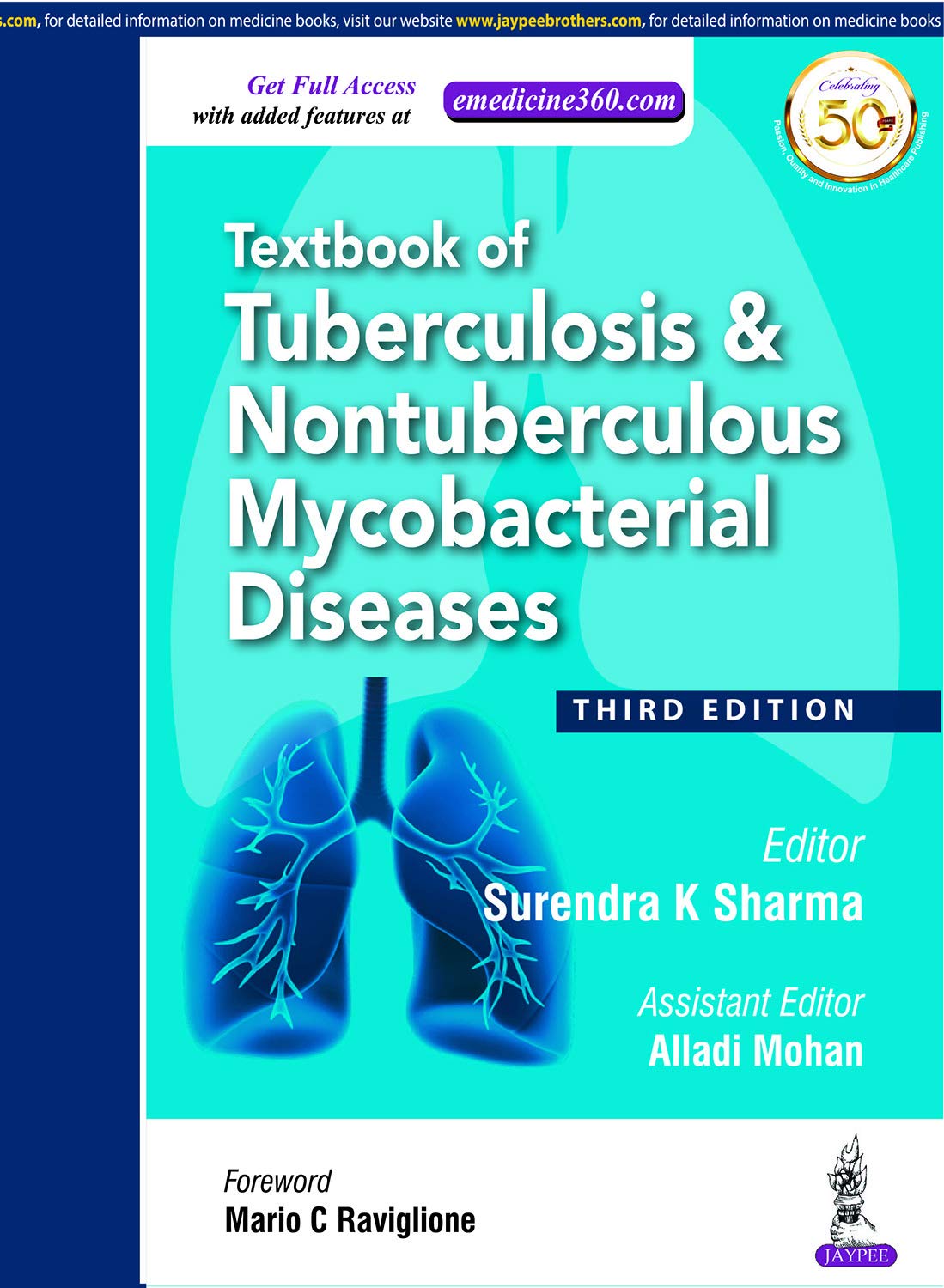 TEXTBOOK OF TUBERCULOSIS & NONTUBERCULOUS MYCOBACTERIAL DISEASES 3RD/2025 - SURENDRA K SHARMA