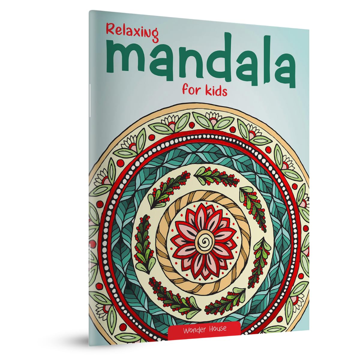 RELAXING MANDALA FOR KIDS : COLORING BOOK TO IMPROVE CONCENTRATION AND RELAXATION -  BOOKS