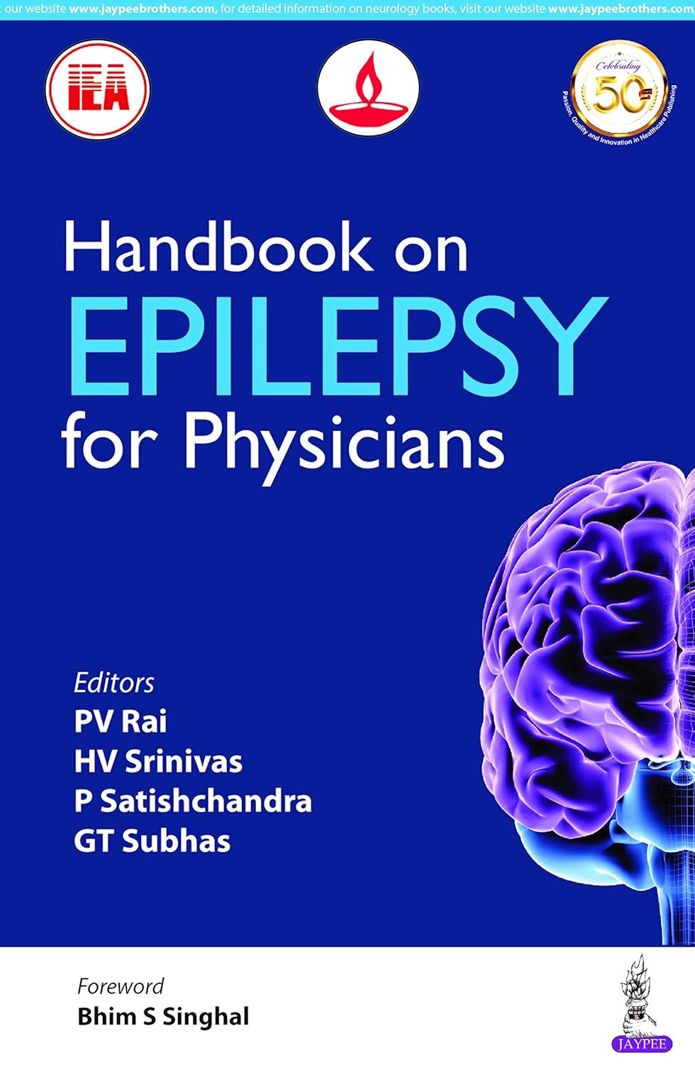 HANDBOOK ON EPILEPSY FOR PHYSICIANS I(NDIAN EPILEPSY ASSOCIATION) 1ST/2019 - PV RAI