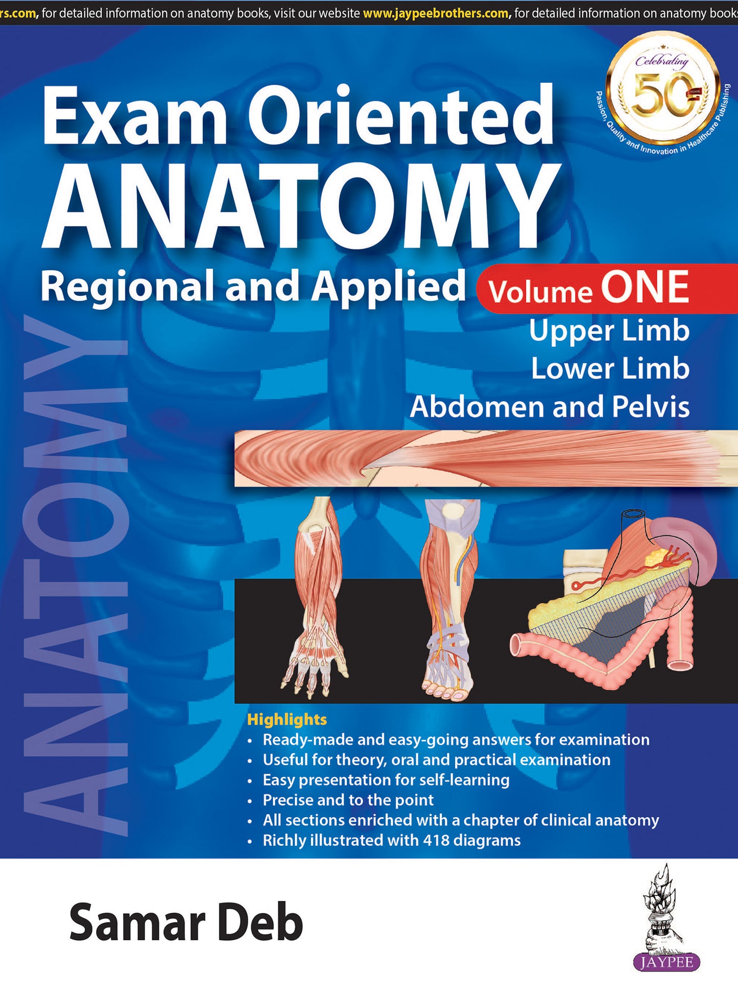 EXAM ORIENTED ANATOMY REGIONAL AND APPLIED (VOLUME 1) 1ST/2020 - SAMAR DEB