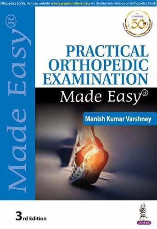 Practical Orthopedic Examination Made Easy 3rd/2020