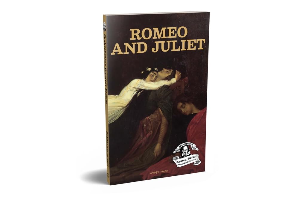 ROMEO AND JULIET : SHAKESPEARE’S GREATEST STORIES FOR CHILDREN (ABRIDGED AND ILLUSTRATED) WITH REVIE -  BOOKS
