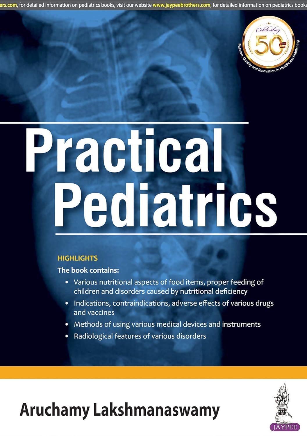 PRACTICAL PEDIATRICS 1ST/2020 - ARUCHAMY LAKSHMANASWAMY