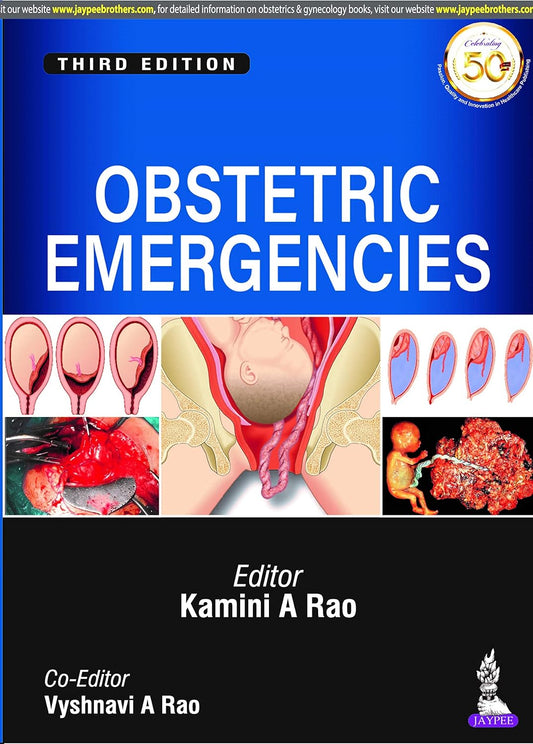 OBSTETRIC EMERGENCIES 3RD/2020 - KAMINI A RAO