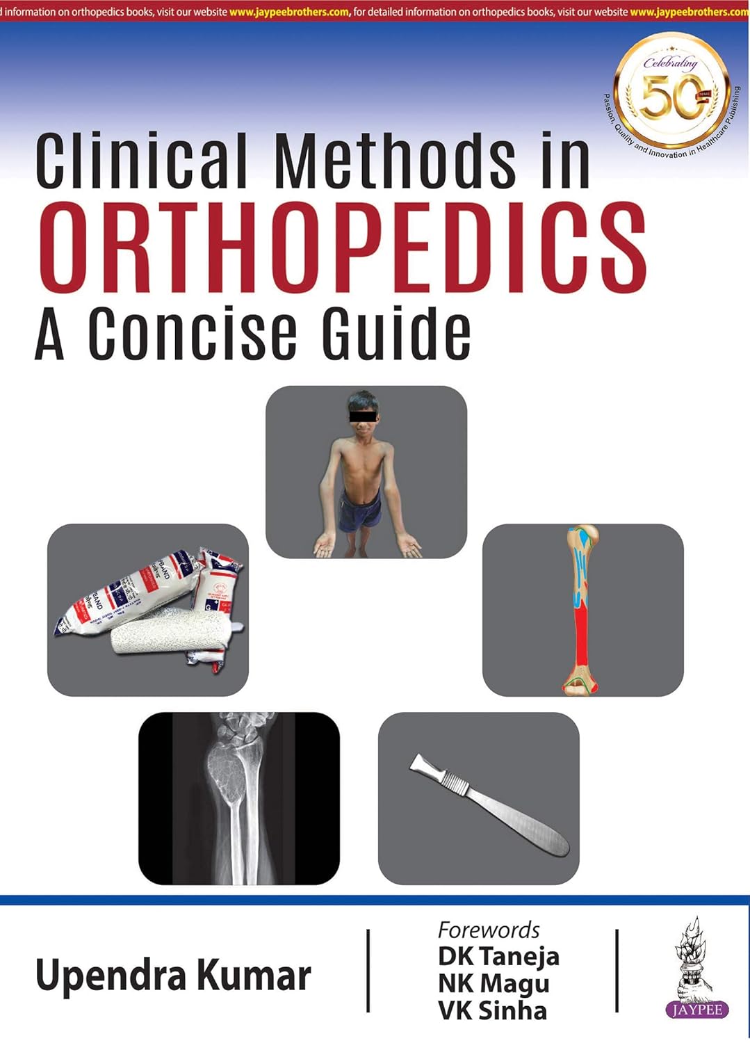 CLINICAL METHODS IN ORTHOPEDICS: A CONCISE GUIDE 1ST/2026 - UPENDRA KUMAR