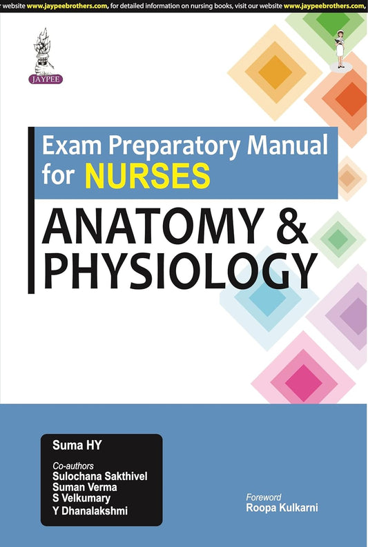 EXAM PREPARATORY MANUAL FOR NURSES ANATOMY & PHYSIOLOGY 1ST/2026 - SUMA HY