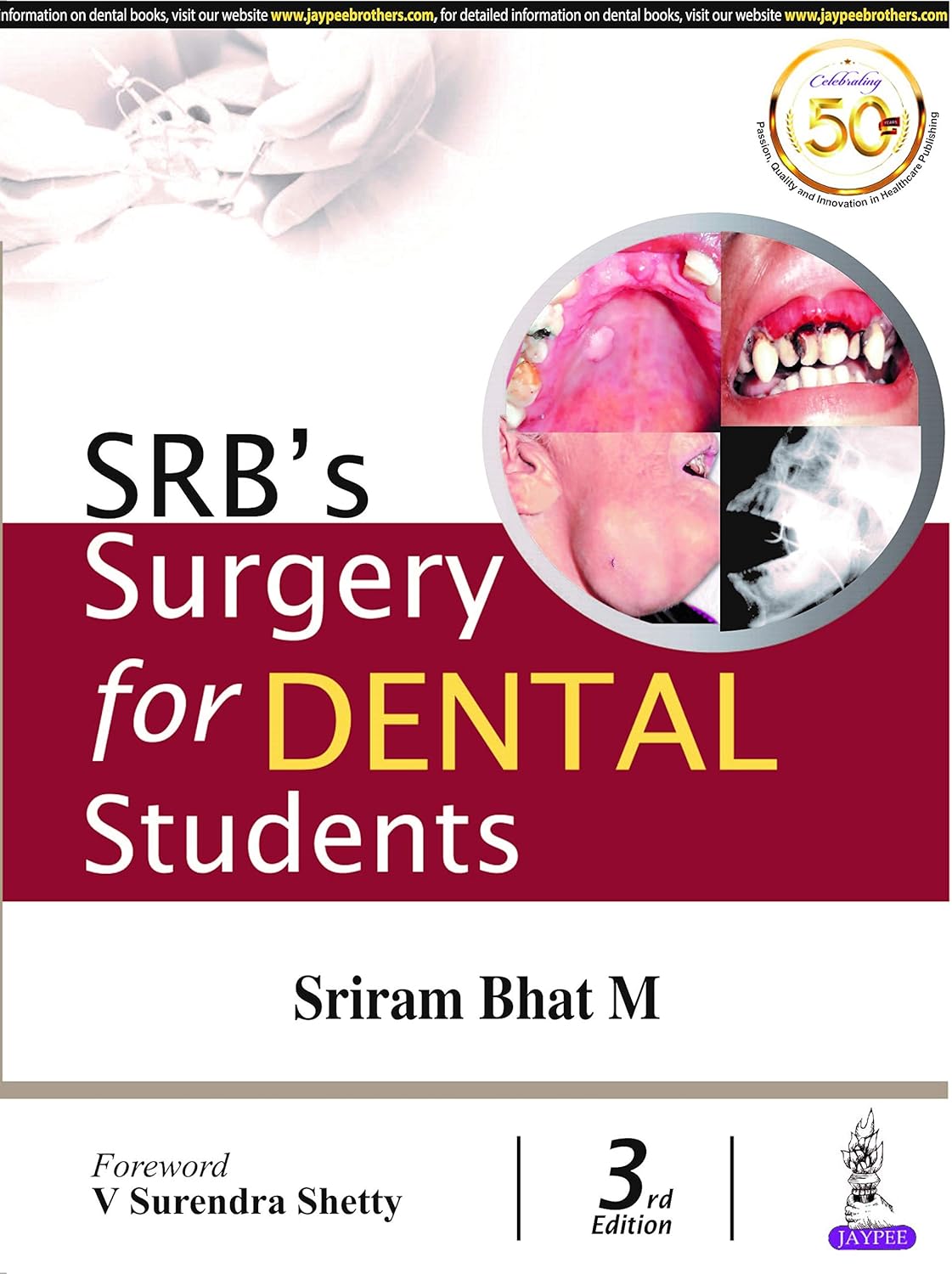 SRB’S SURGERY FOR DENTAL STUDENTS 3RD/2025 - SRIRAM BHAT M