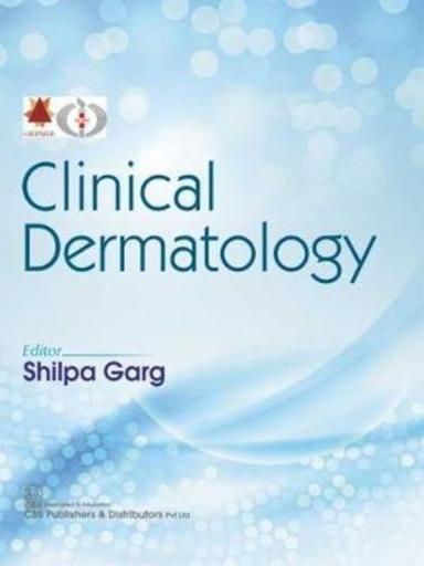 CLINICAL DERMATOLOGY (2 VOLS)1ST/2020-SHILPA GARG