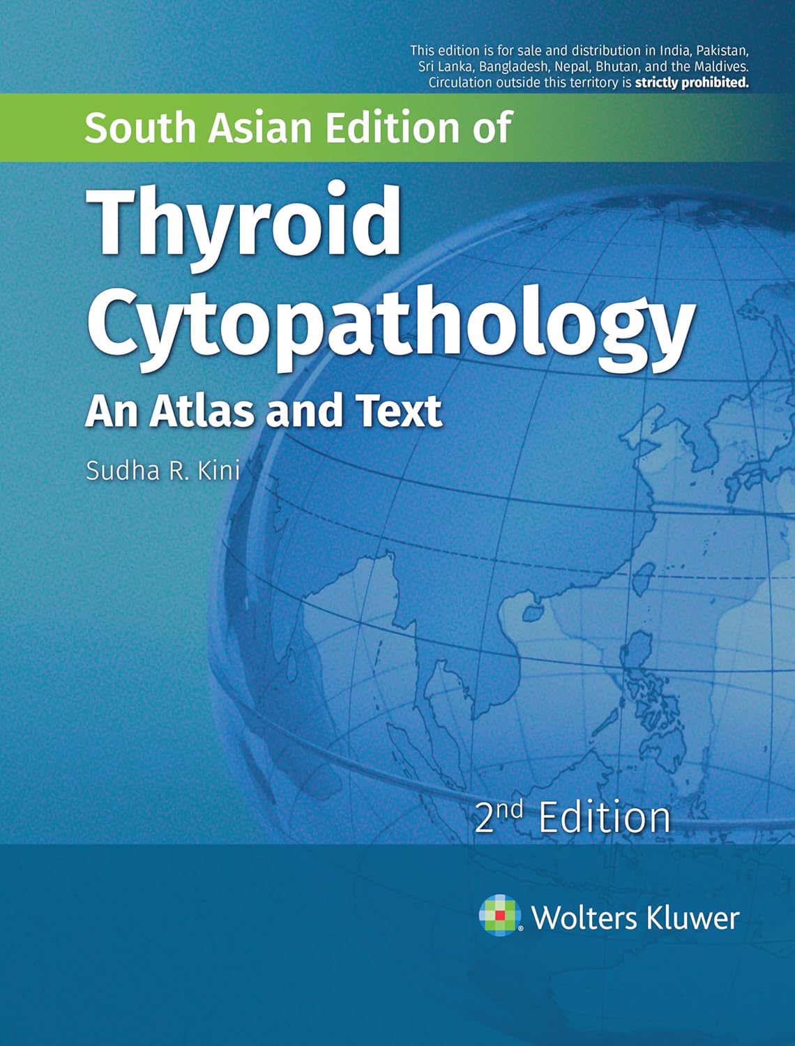 THYROID CYTOPATHOLOGY AN ATLAS AND TEXT 2ND/2019 - SUDHA R KINI