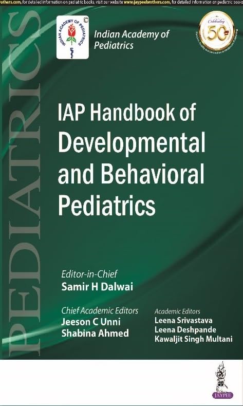 IAP HANDBOOK OF DEVELOPMENTAL AND BEHAVIORAL PEDIATRICS 1ST/2022 - SAMIR H DALWAI
