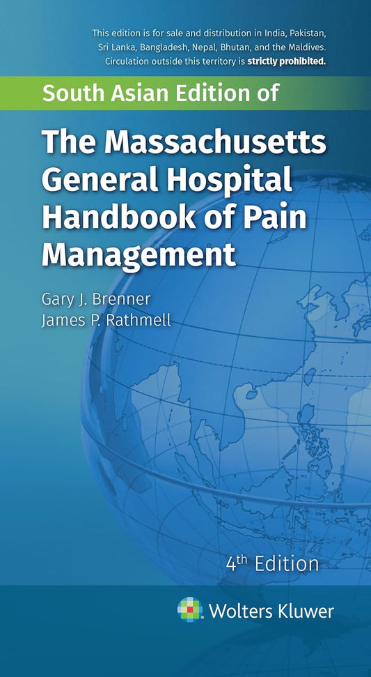 THE MASSACHUSETTS GENERAL HOSPITAL HANDBOOK OF PAIN MANAGEMENT 4TH/2021 - GRARY BRENNER