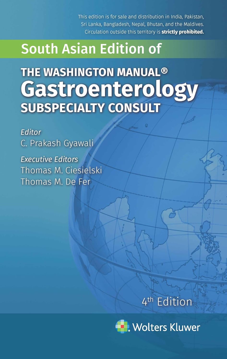 THE WASHINGTON MANUAL GASTROENTEROLOGY SUBSPECIALITY CONSULT 4TH/2021 - PRAKASH GYAWALI