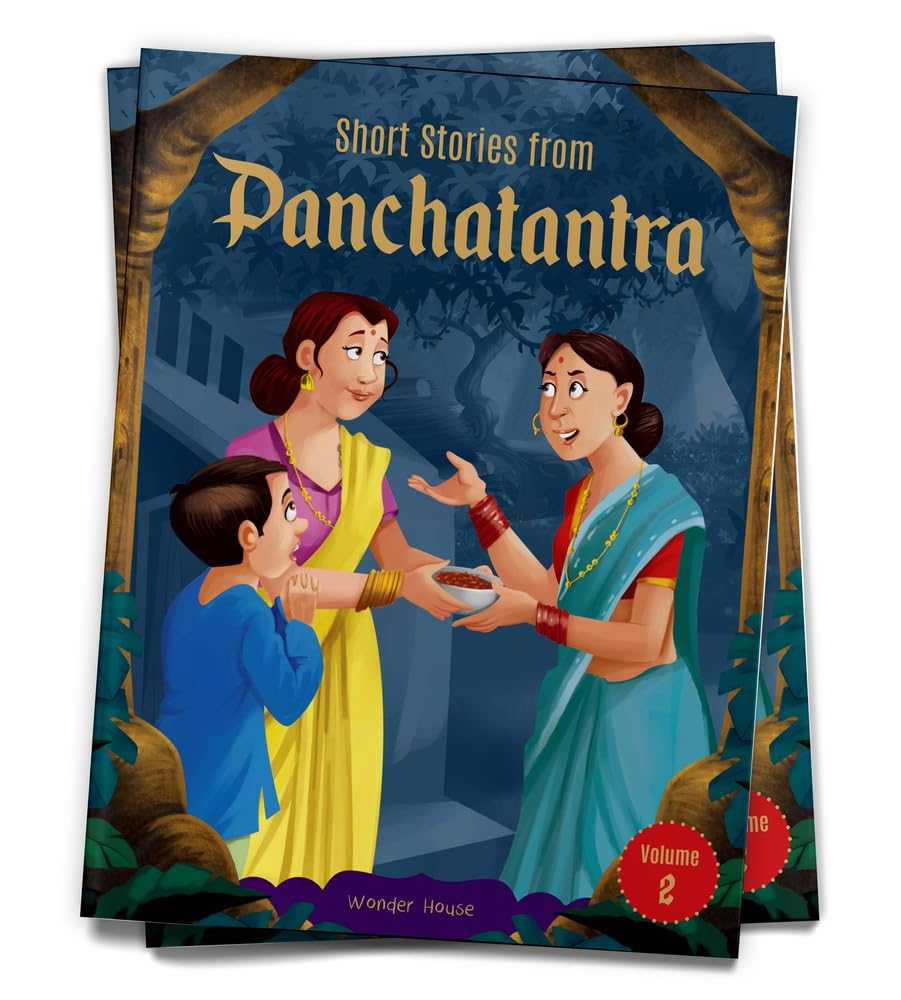 SHORT STORIES FROM PANCHATANTRA - VOLUME 2: ABRIDGED ILLUSTRATED STORIES FOR CHILDREN (WITH MORALS) -  BOOKS