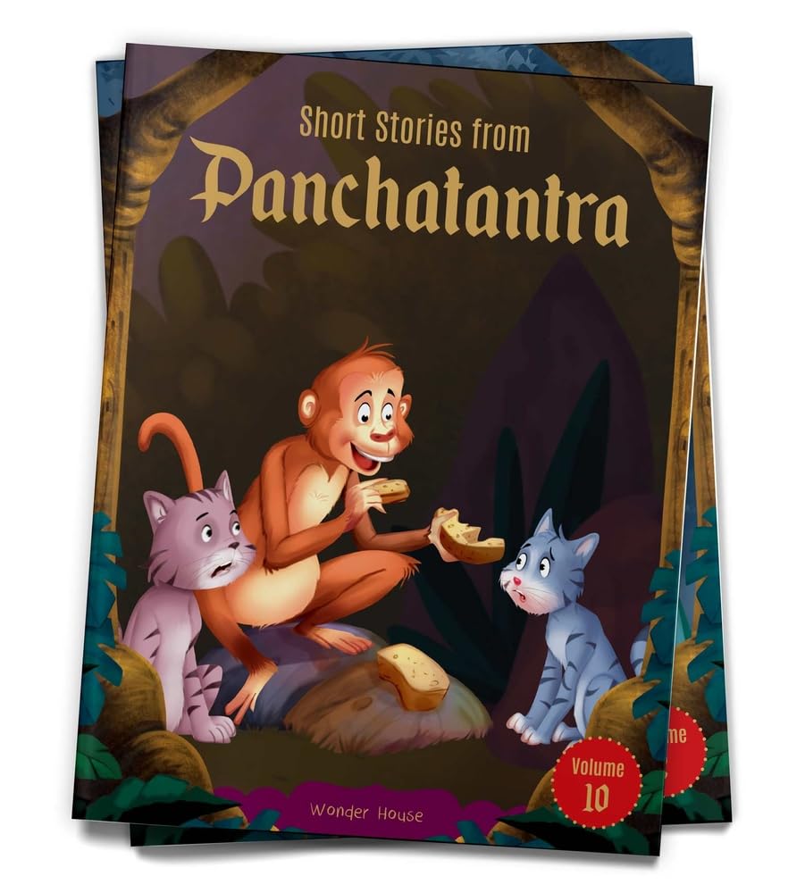 SHORT STORIES FROM PANCHATANTRA - VOLUME 10: ABRIDGED ILLUSTRATED STORIES FOR CHILDREN (WITH MORALS) -  BOOKS