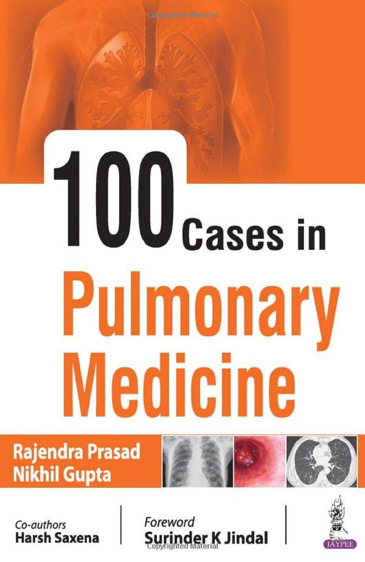 100 CASES IN PULMONARY MEDICINE 1ST/2026 - RAJENDRA PRASAD