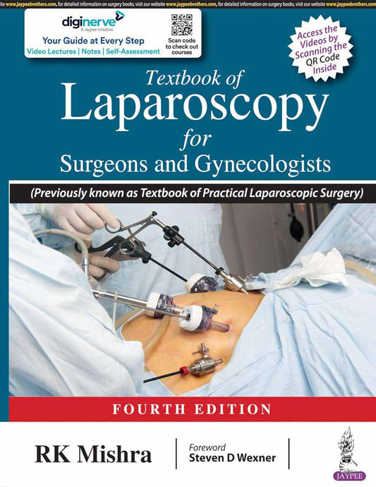 TEXTBOOK OF LAPAROSCOPY FOR SURGEONS AND GYNECOLOGISTS 4TH/2023 - RK MISHRA