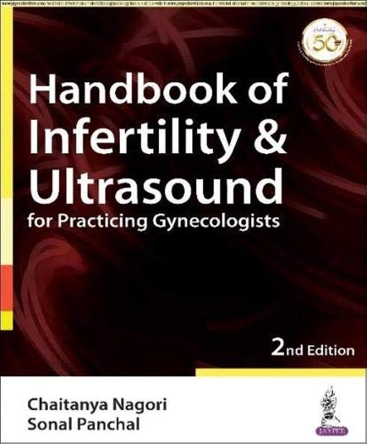HANDBOOK OF INFERTILITY & ULTRASOUND FOR PRACTICING GYNECOLOGISTS 2ND/2026 - CHAITANYA NAGORI