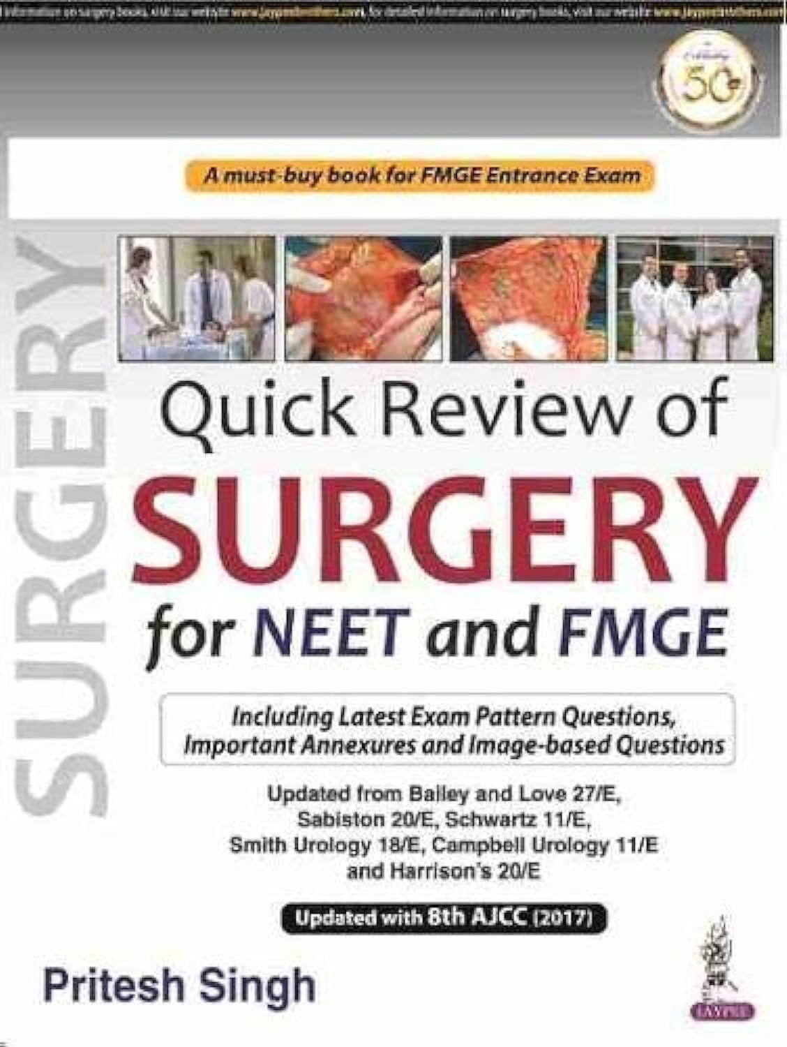 QUICK REVIEW OF SURGERY 1ST/2021 - PRITESH KUMAR SINGH