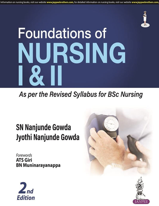 FOUNDATIONS OF NURSING I & II 2ND/2026 - SN NANJUNDE GOWDA