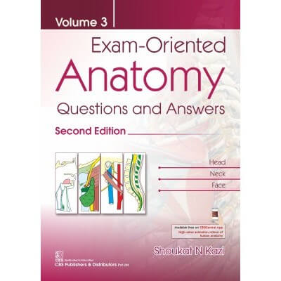 Exam Oriented Anatomy Questions and Answers 2nd/2021 (Vol 3)