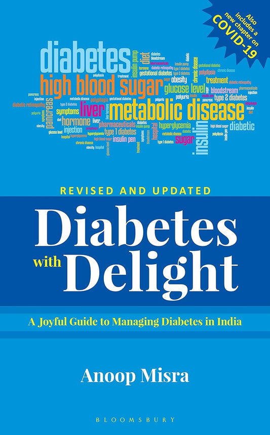 DIABETES WITH DELIGHTS 1ST/2021- ANOOP MISRA
