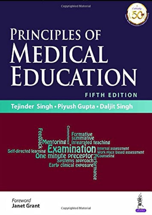 PRINCIPLES OF MEDICAL EDUCATION 5TH/2024 - TEJINDER SINGH