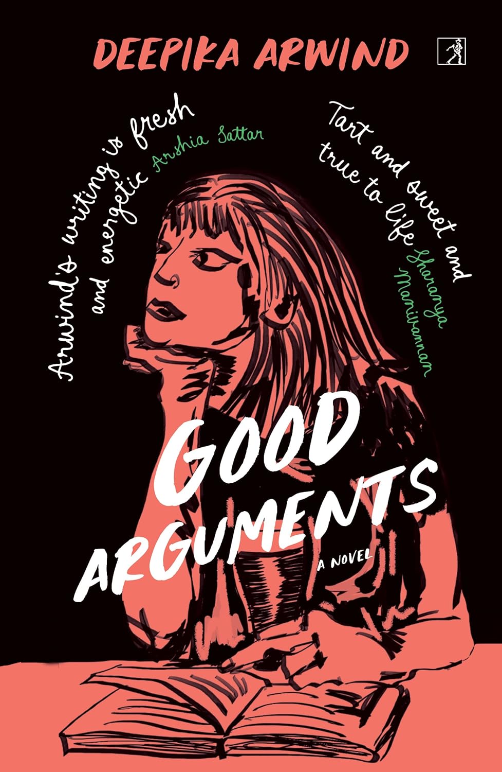 GOOD ARGUMENTS - DEEPIKA ARWIND