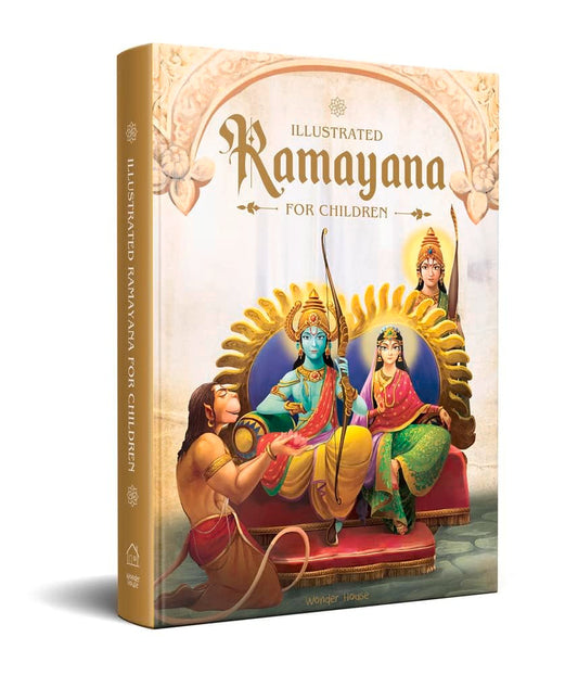 ILLUSTRATED RAMAYANA FOR CHILDREN : IMMORTAL EPIC OF INDIA (DELUXE EDITION) - SHUBHA VILAS