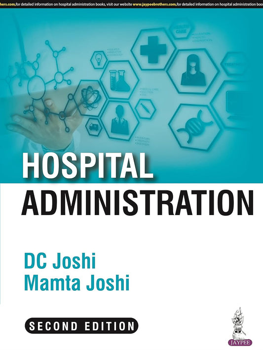 HOSPITAL ADMINISTRATION 2ND/2025 - DC JOSHI