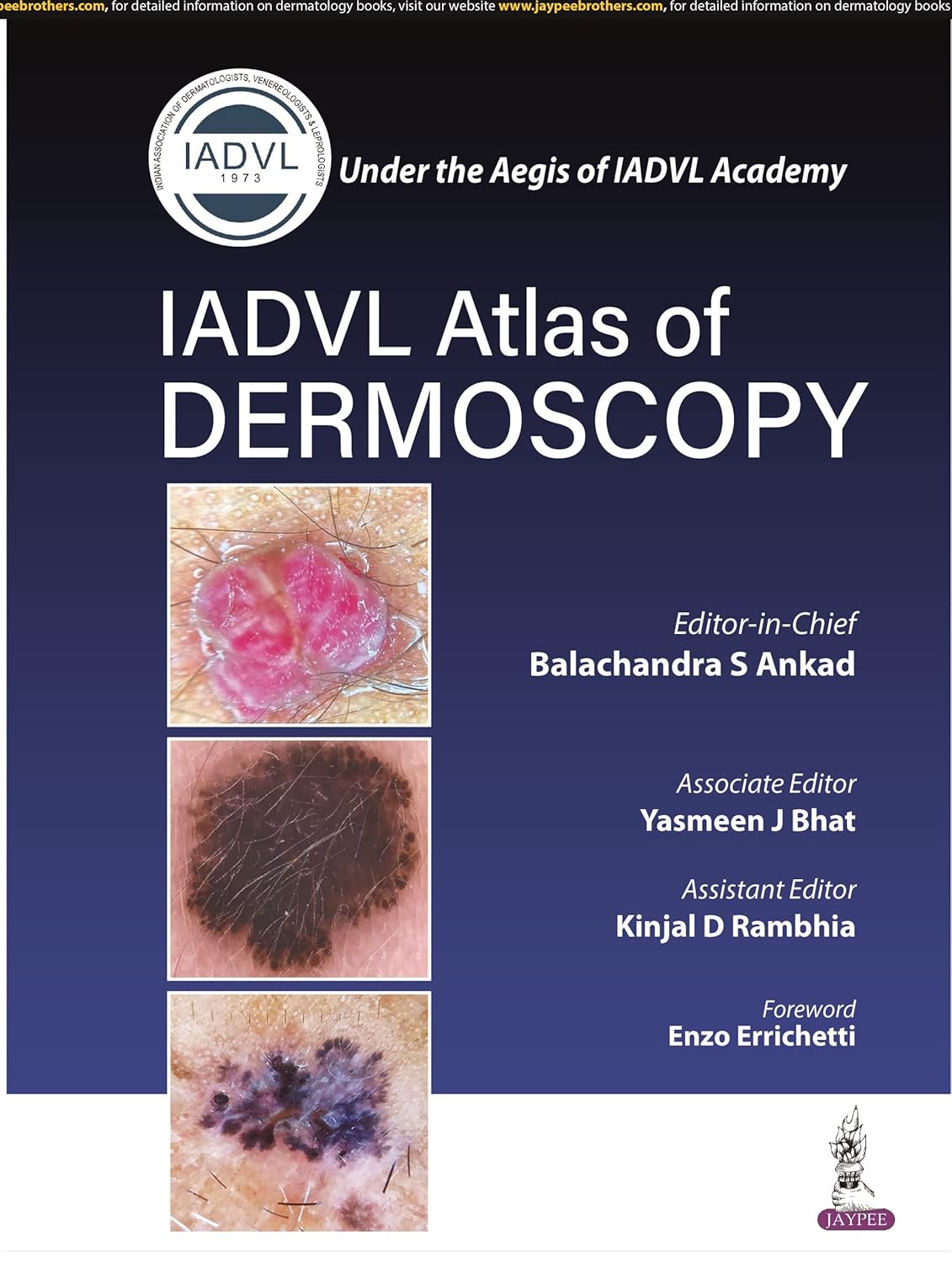 IADVL ATLAS OF DERMOSCOPY 1ST/2026 - BALACHANDRA S ANKAD