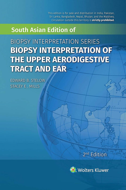 BIOPSY INTERPRETATION OF THE UPPER AERODIGESTIVE TRACT AND EAR 2ND/2021 - EDWARD B. STELOW ,STACEY E. MILLS