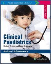 Clinical Paediatrics History Taking and Case Discussion 5th/2021