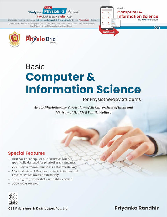 BASIC COMPUTER AND INFORMATION SCIENCE FOR PHYSIOTHERAPY STUDENTS 1ST/2023  -  PRIYANKA RANDHIR