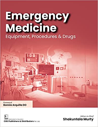 EMERGENCY MEDICINE EQUIPMENT PROCEDURES AND DRUGS 1E/2022