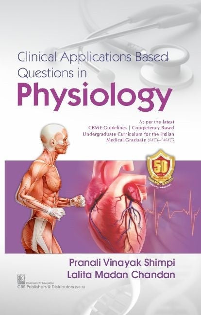 Clinical Applications Based Questions in Physiology