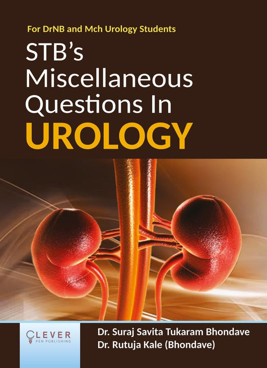 STB'S MISCELLANEOUS QUESTIONS IN UROLOGY 1ST/2024- SURAJ BHONDAVE