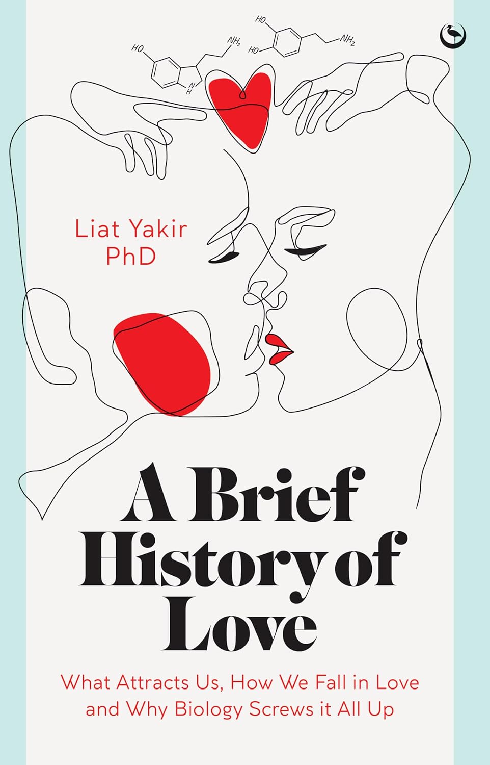 A BRIEF HISTORY OF LOVE. - LIAT YAKIR