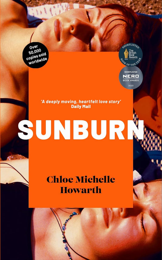 SUNBURN - CHLOE MICHELLE HOWARTH