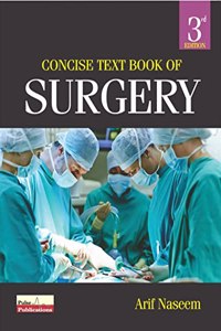 Concise Textbook Of Surgery 3RD/2021