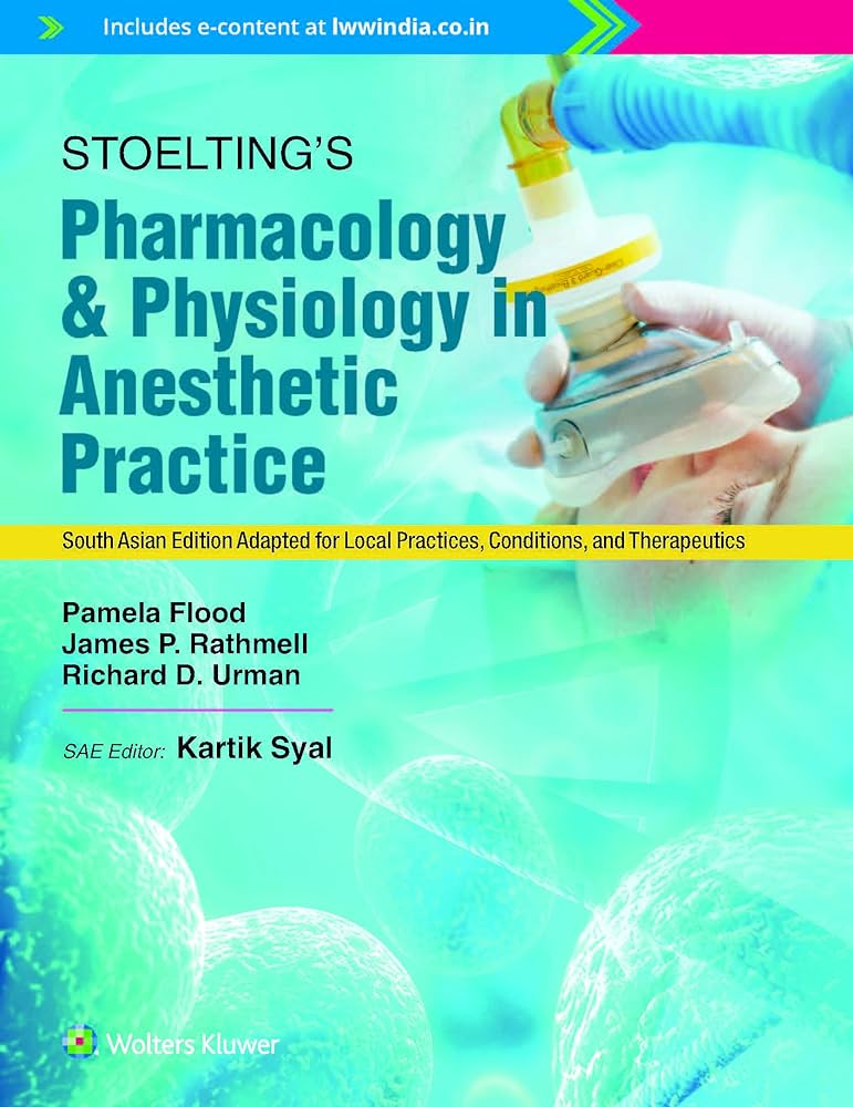 Stoelting’s Pharmacology and Physiology in Anesthetic Practice SAE/2022