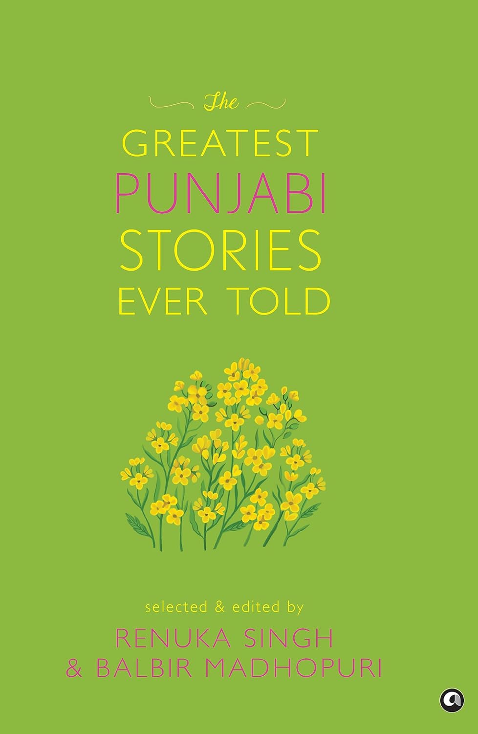 THE GREATEST PUNJABI STORIES EVER TOLD - RENUKA SINGH & BALBIR MADHOURI