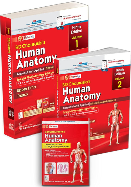 BD CHAURASIAS HUMAN ANATOMY 9ED 2 VOL SET WITH COMPANION BOOKLET FOR PHYSIOTHERAPY STUDENTS 1ST/2024  -  BD CHAURSIA