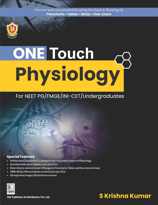 ONE TOUCH PHYSIOLOGY FOR NEET PG/FMGE/IN-CETIUNDERGRADUATES 1ST/2024-KRISHNA KUMAR
