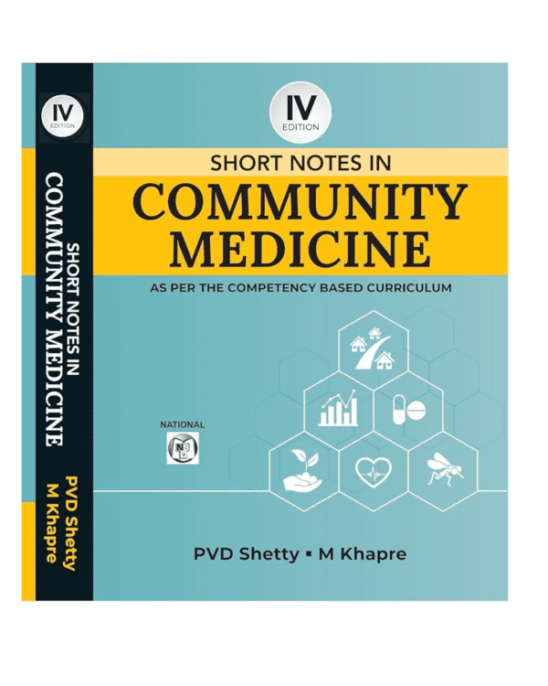SHORT NOTES IN COMMUNITY MEDICINE 4TH/2025