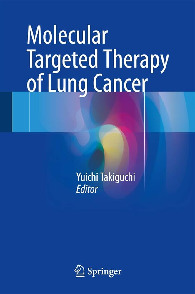 MOLECULAR TARGETED THERAPY OF LUNG CANCER 1E/2017