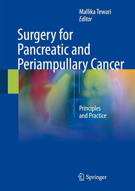 SURGERY OF PANCREATIC AND PERIAMPULLARY CANCER 1E/2018