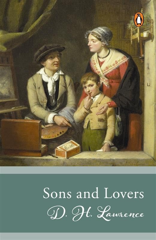 SONS AND LOVERS - D. H. LAWRENCE,